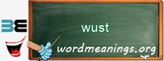 WordMeaning blackboard for wust